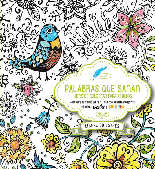 Palabras que sanan: Libro para colorear