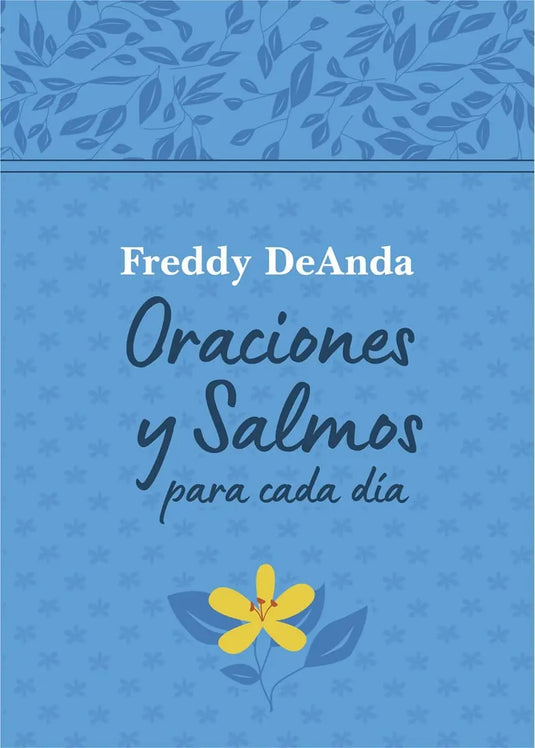 Oraciones y Salmos para cada día