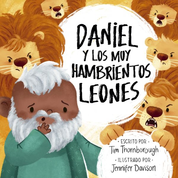 Daniel y los muy hambrientos Leones