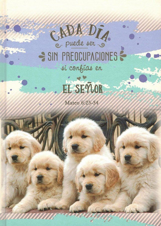 Libreta Cada día sin preocupaciones - Mateo 6:25-34, tapa dura