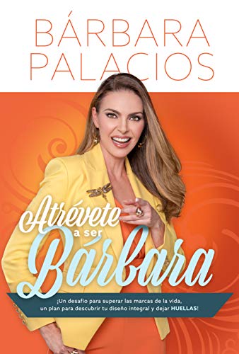 Atrévete A Ser Bárbara