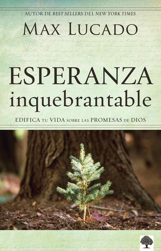 Esperanza inquebrantable: Edifica tu vida sobre las promesas de Dios