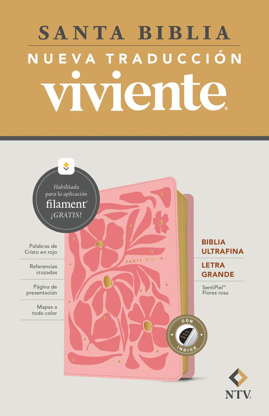 Biblia NTV con Filament, Ultrafina, con índice, Letra Grande, SentiPiel rosa flores