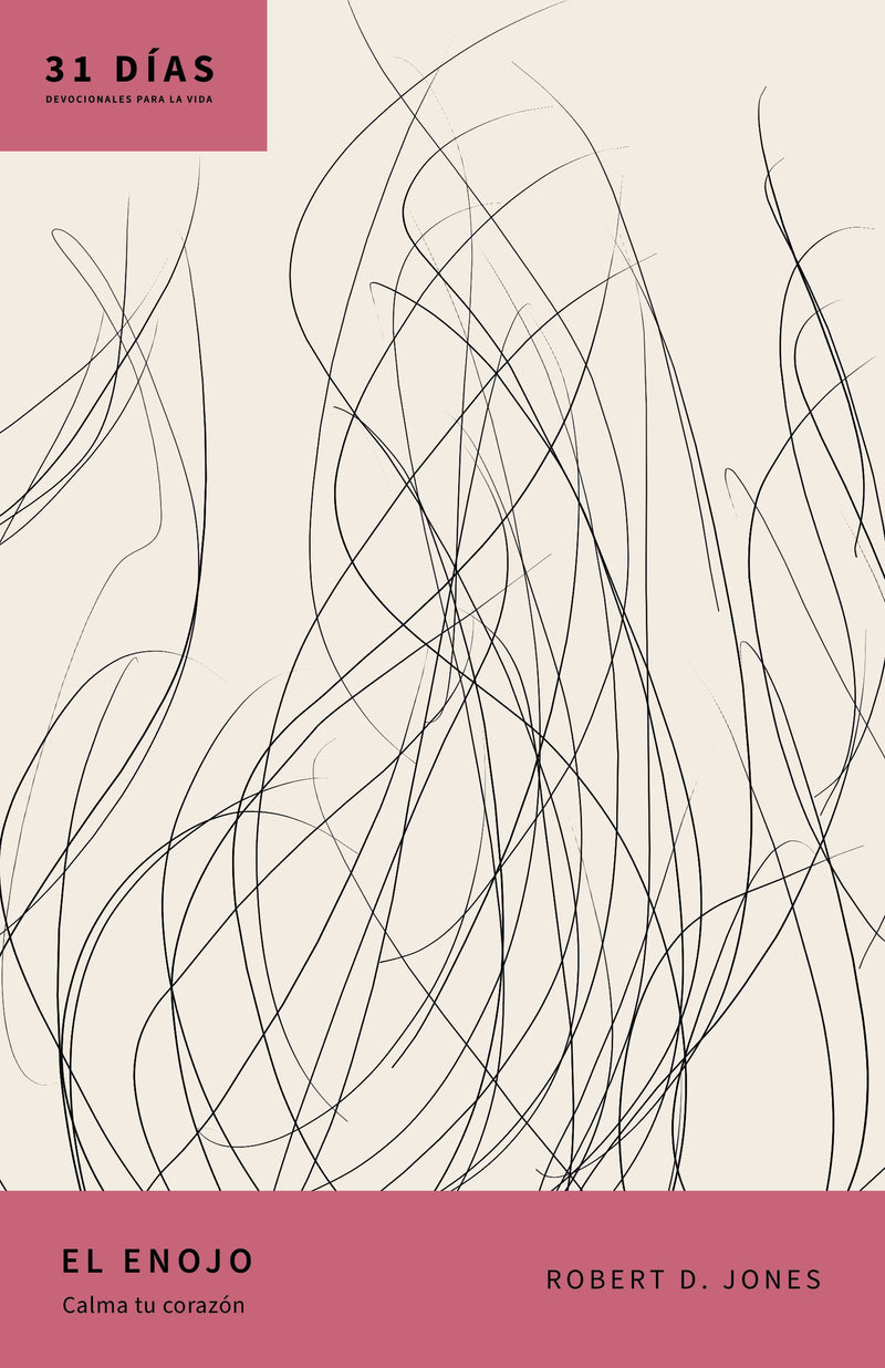 Cargue la imagen en el visor de la galería, El enojo: Calma tu corazón (31 días: Devocionales Para la Vida)
