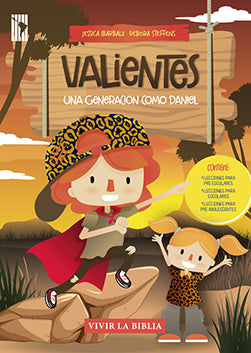 Valientes: Una generación como Daniel