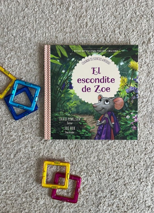 El escondite de Zoe: Cuando te sientes ansioso