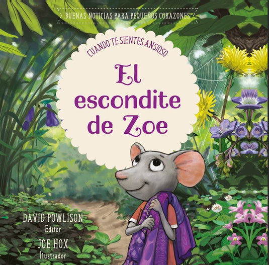 El escondite de Zoe: Cuando te sientes ansioso