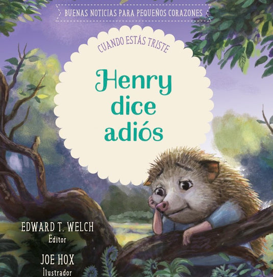 Henry dice adiós: Cuando estás triste