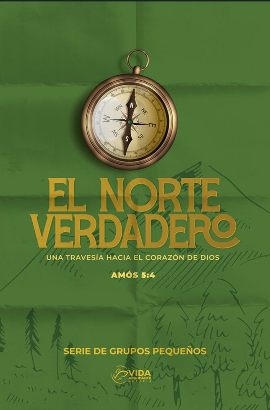Folleto El Norte Verdadero (Serie de Grupos Pequeños)