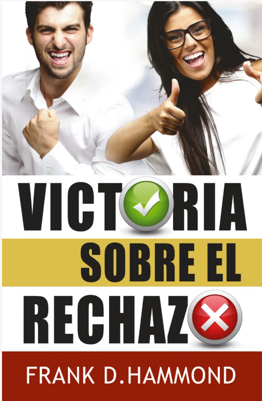 Victoria sobre el rechazo