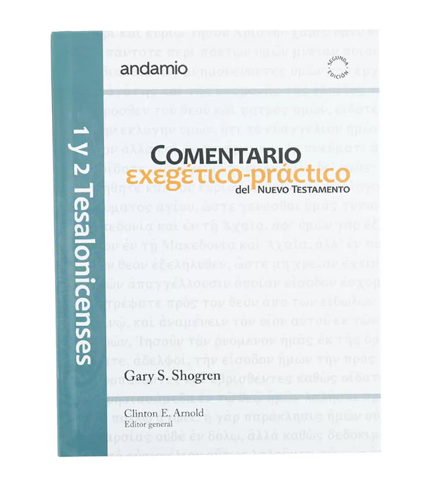 1 y 2 Tesalonicenses, Comentario Exegético-Práctico del Nuevo Testamento