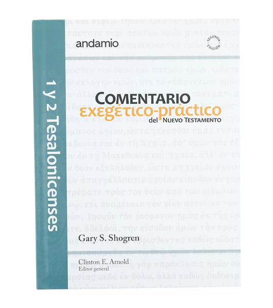 1 y 2 Tesalonicenses, Comentario Exegético-Práctico del Nuevo Testamento