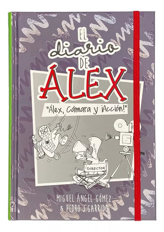 El diario de Álex 3: Álex, cámara y ¡Acción!