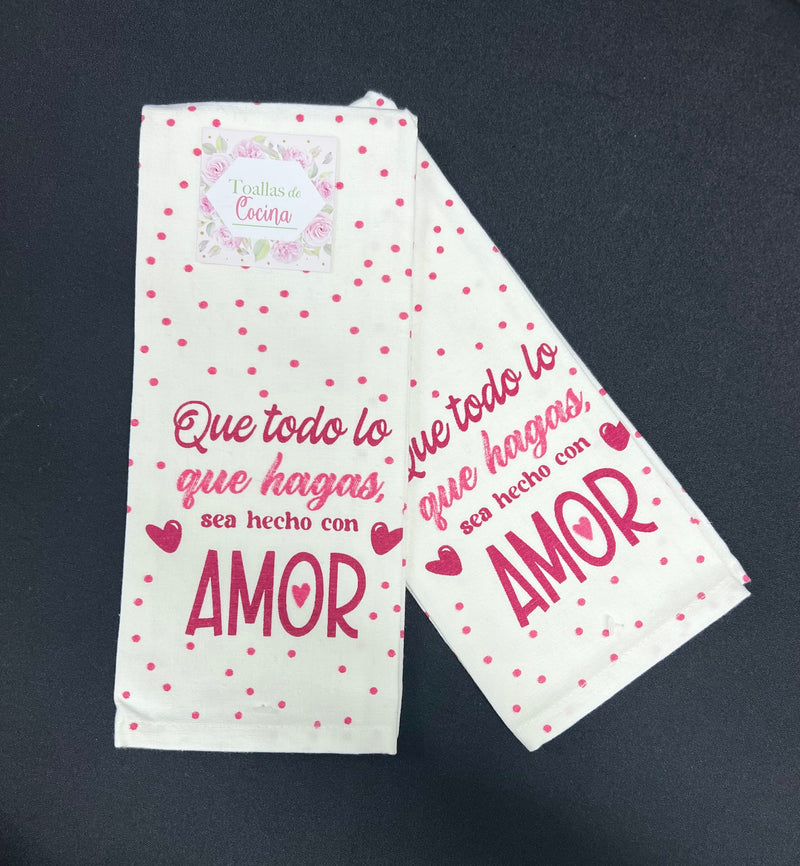 Cargue la imagen en el visor de la galería, Toalla de cocina "Que todo lo que hagas, sea hecho con Amor"
