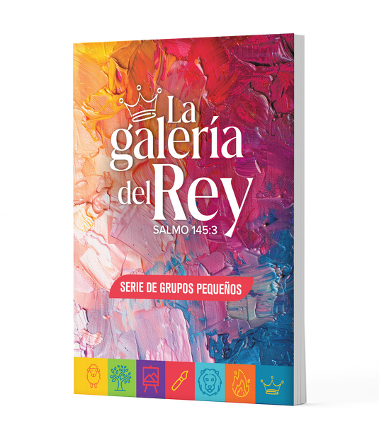 Folleto La Galería del Rey (Serie de Grupos Pequeños)
