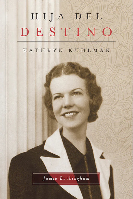 Hija del destino: Kathryn Kuhlman