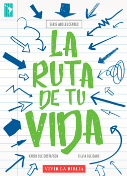 La ruta de tu vida
