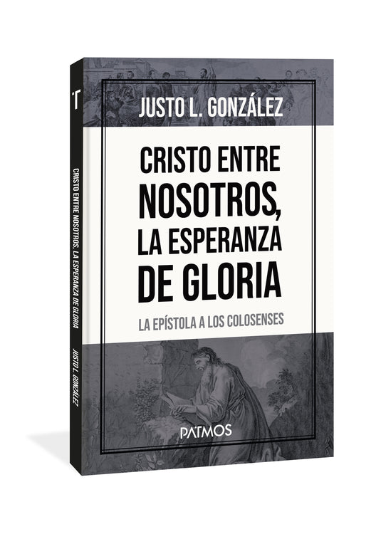 Cristo entre nosotros, la esperanza de gloria