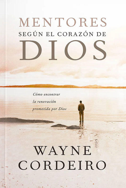 Mentores según el Corazón de Dios