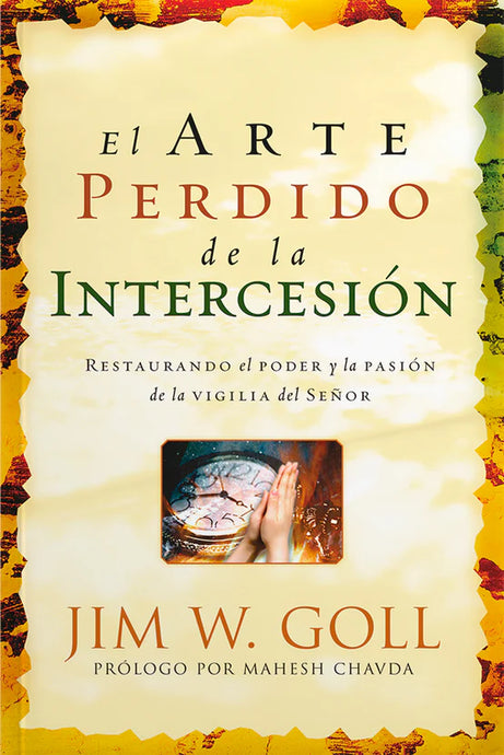 El arte perdido de la intercesión