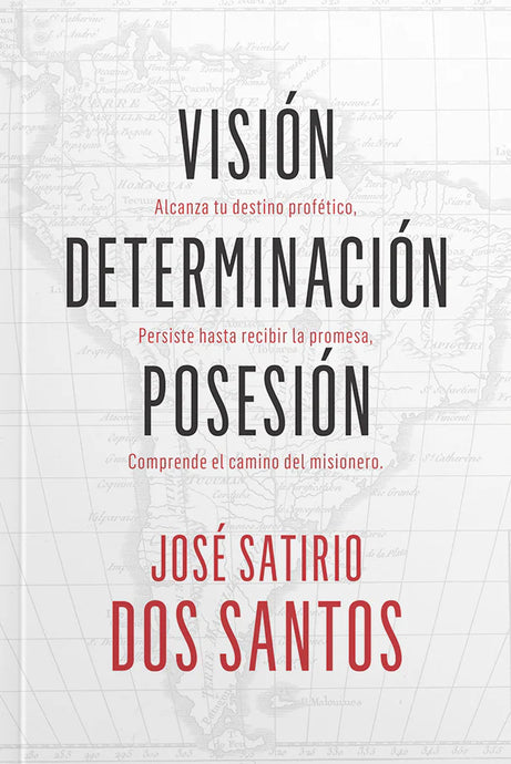 Visión, Determinación, Posesión