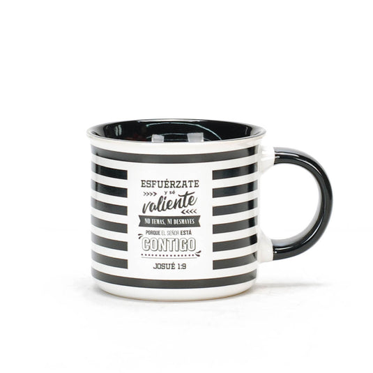 Taza Esfuérzate y sé valiente.