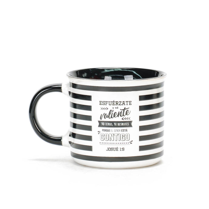 Taza Esfuérzate y sé valiente.