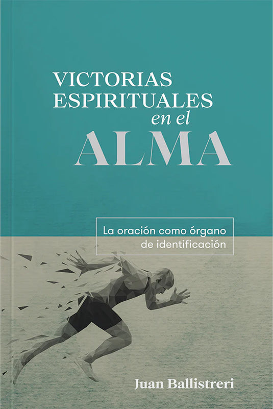 Victorias espirituales en el alma