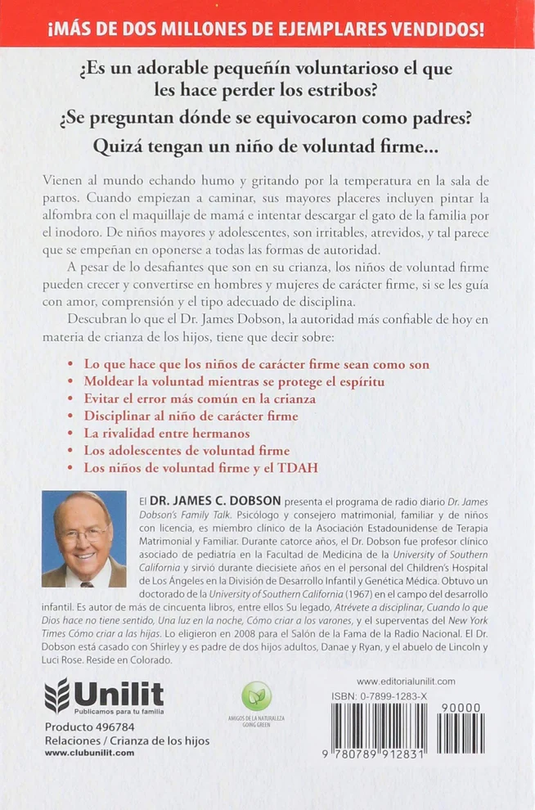 Cómo criar a un niño de voluntad firme (Ed. Bolsillo)