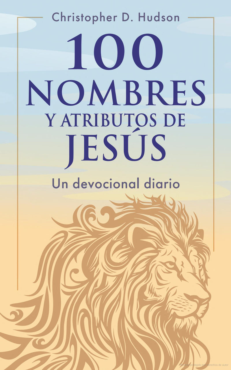 Cargue la imagen en el visor de la galería, 100 nombres y atributos de Jesus: Un devocional diario
