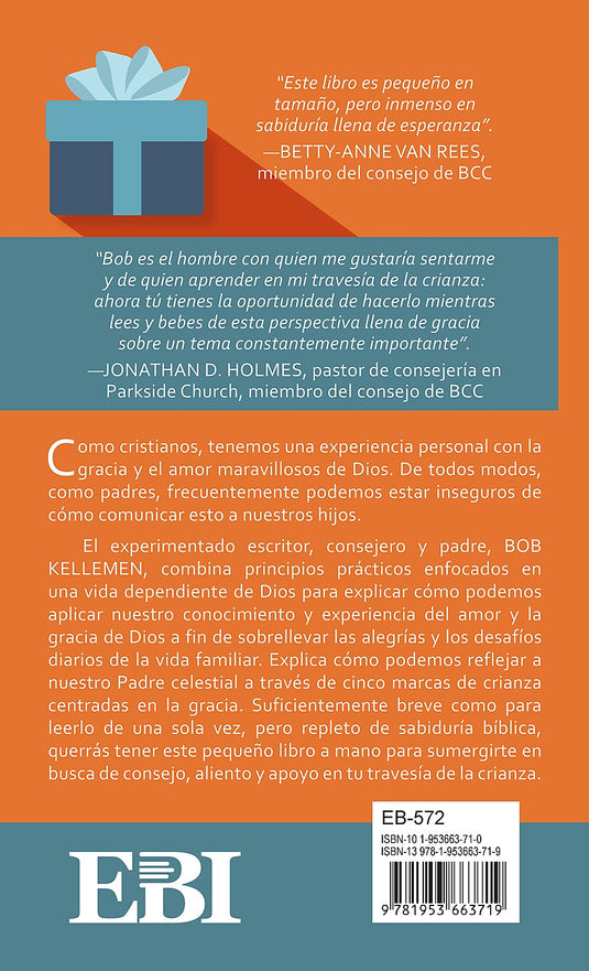 Criando hijos en el camino de gracia (Ed. Bolsillo)