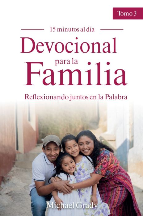 Cargue la imagen en el visor de la galería, Devocional para la familia Reflexionando juntos en la Palabra/ Tomo 3
