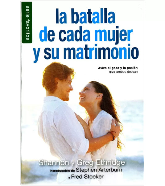 La batalla de cada mujer y su matrimonio (Ed. Bolsillo)