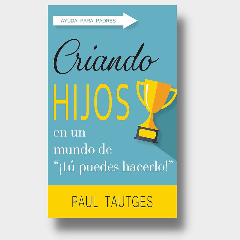 Cargue la imagen en el visor de la galería, Criando hijos en un mundo de "Tú puedes hacerlo" (Ed. Bolsillo)
