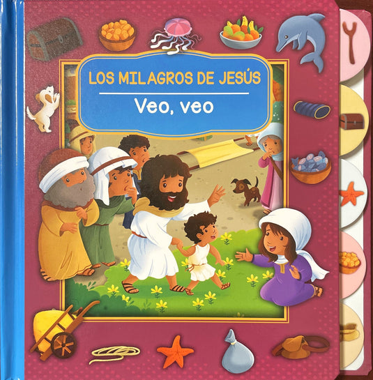 Los Milagros de Jesús: Veo, veo. Bilingüe