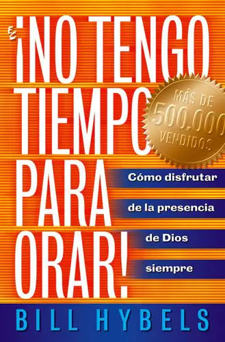 ¡No tengo tiempo para orar!