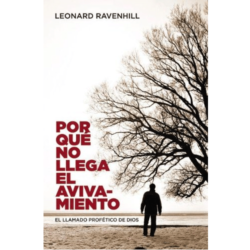 Por qué no llega el Avivamiento