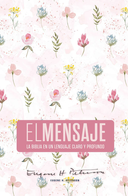 Biblia El Mensaje, Tapa dura Rosa Floral